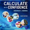 Calculate with Confidence, 8th Edition (Original PDF from Publisher)