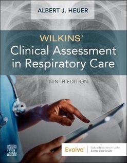 Wilkins’ Clinical Assessment in Respiratory Care, 9th edition (True PDF)