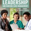 Leadership and Nursing Care Management, 7th edition (Original PDF from Publisher)