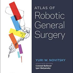 Atlas of Robotic General Surgery (Original PDF from Publisher)