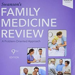 Swanson’s Family Medicine Review, 9th Edition (Original PDF from Publisher)