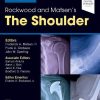 Rockwood and Matsen’s The Shoulder, 6th Edition (Original PDF from Publisher)