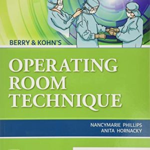 Berry & Kohn’s Operating Room Technique, 14th Edition (Original PDF from Publisher)