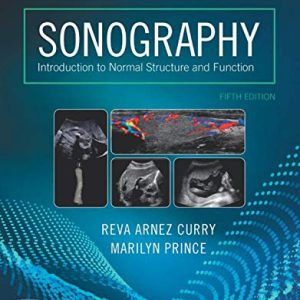 Workbook and Lab Manual for Sonography: Introduction to Normal Structure and Function, 5th Edition (Original PDF from Publisher)