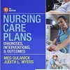 Nursing Care Plans: Diagnoses, Interventions, and Outcomes,10th Edition (Original PDF from Publisher)