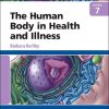 Study Guide for The Human Body in Health and Illness, 7th Edition (Original PDF from Publisher)