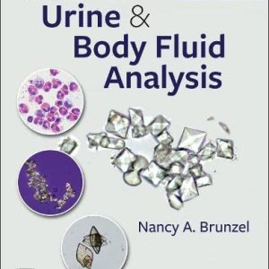 Fundamentals of Urine and Body Fluid Analysis, 5th edition (Original PDF from Publisher)