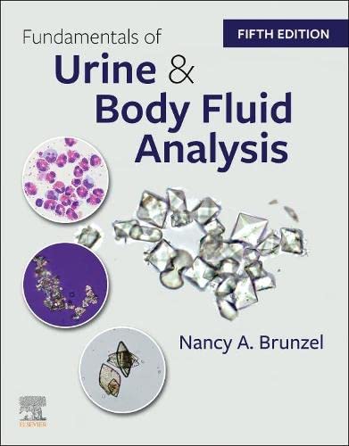 Fundamentals of Urine and Body Fluid Analysis, 5th edition (Original PDF from Publisher)