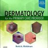Dermatology for the Primary Care Provider (Original PDF from Publisher)