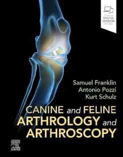 Canine and Feline Arthrology and Arthroscopy (Original PDF from Publisher)