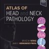 Atlas of Head and Neck Pathology, 4th edition (ePub+Converted PDF)