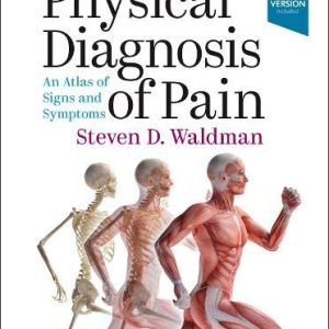 Physical Diagnosis of Pain, 4th edition (Original PDF from Publisher)