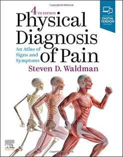 Physical Diagnosis of Pain: An Atlas of Signs and Symptoms, 4th Edition (Videos)