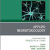 Applied Neurotoxicology,An Issue of Neurologic Clinics (Volume 38-4) (The Clinics: Internal Medicine, Volume 38-4) (Original PDF from Publisher)