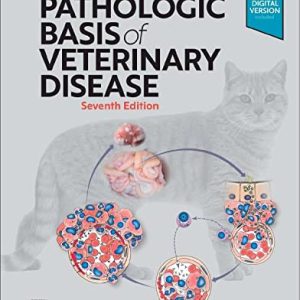 Pathologic Basis of Veterinary Disease, 7th edition (Original PDF from Publisher)