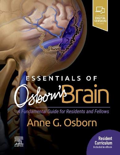 Essentials of Osborn’s Brain: A Fundamental Guide for Residents and Fellows (EPUB)