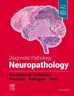 Diagnostic Pathology: Neuropathology, 3rd edition (Original PDF from Publisher)