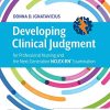 Developing Clinical Judgment for Professional Nursing and the Next-Generation NCLEX-RN® Examination (Original PDF from Publisher)