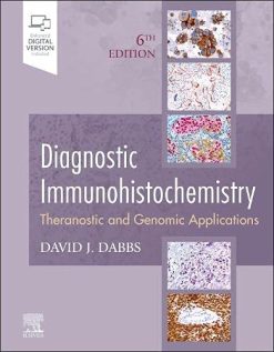 Diagnostic Immunohistochemistry: Theranostic and Genomic Applications, 6th edition (Original PDF from Publisher)