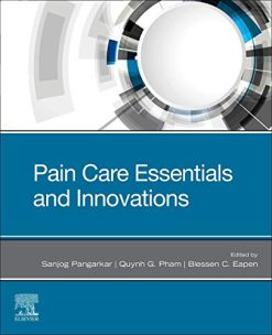 Pain Care Essentials and Innovations (Original PDF from Publisher)