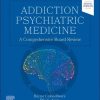 Addiction Psychiatric Medicine: A Comprehensive Board Review (Original PDF from Publisher)
