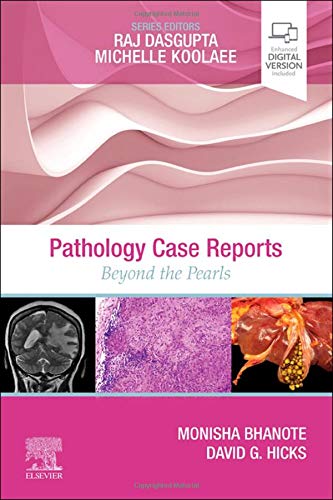 Pathology Case Reports: Beyond the Pearls (Original PDF from Publisher)