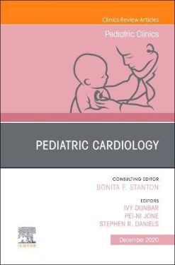Pediatric Cardiology, An Issue of Pediatric Clinics of North America (Volume 67-5) (The Clinics: Internal Medicine, Volume 67-5) (Original PDF from Publisher)