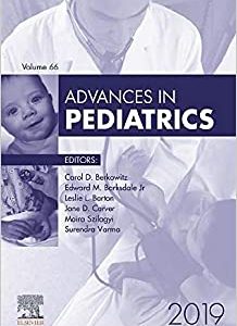 Advances in Pediatrics, 2019 (Volume 66-1) (Advances, Volume 66-1) (Original PDF from Publisher)