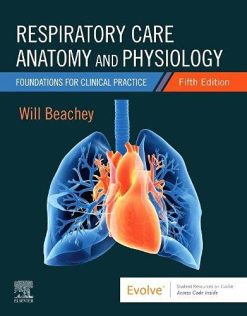 Respiratory Care Anatomy and Physiology: Foundations for Clinical Practice, 5th edition (Original PDF from Publisher)