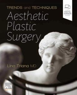 Trends and Techniques in Aesthetic Plastic Surgery (Original PDF from Publisher)