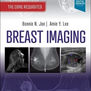 Breast Imaging: The Core Requisites, 4th edition (Original PDF from Publisher)