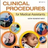Study Guide for Clinical Procedures for Medical Assistants, 11th Edition (Original PDF from Publisher)