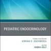 Pediatric Endocrinology, An Issue of Endocrinology and Metabolism Clinics of North America (Volume 49-4) (The Clinics: Internal Medicine, Volume 49-4) (Original PDF from Publisher)