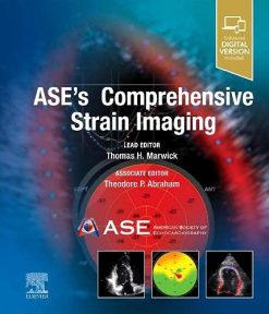 ASE’s Comprehensive Strain Imaging (Videos)