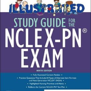 Illustrated Study Guide for the NCLEX-PN® Exam, 9th Edition (Original PDF from Publisher)