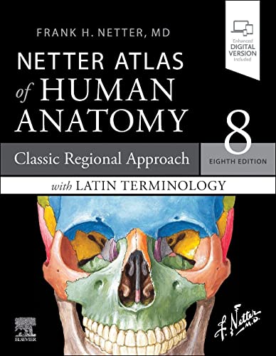 Netter Atlas of Human Anatomy: Classic Regional Approach with Latin Terminology, 8th Edition (True PDF)