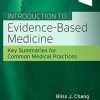 Introduction to Evidence-Based Medicine: Key Summaries for Common Medical Practices (True PDF)