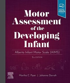 Motor Assessment of the Developing Infant: Alberta Infant Motor Scale (AIMS), 2nd Edition (Original PDF from Publisher)