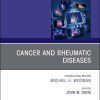 Cancer and Rheumatic Diseases, An Issue of Rheumatic Disease Clinics of North America (Volume 46-3) (The Clinics: Internal Medicine, Volume 46-3) (Original PDF from Publisher)
