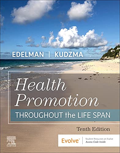 Health Promotion Throughout the Life Span, 10th edition (Original PDF from Publisher)