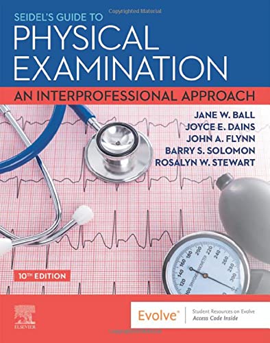 Seidel’s Guide to Physical Examination: An Interprofessional Approach, 10th edition (True PDF)