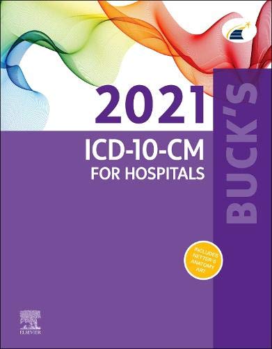 Buck’s 2021 ICD-10-CM for Hospitals (ICD-10-CM Professional for Hospitals) (Original PDF from Publisher)