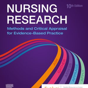 Nursing Research: Methods and Critical Appraisal for Evidence-Based Practice, 10th Edition (EPUB)