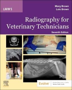 Lavin’s Radiography for Veterinary Technicians, 7th edition (Original PDF from Publisher)