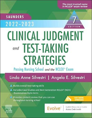 Saunders 2022-2023 Clinical Judgment and Test-Taking Strategies, 7th Edition (Original PDF from Publisher)