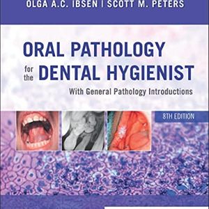 Oral Pathology for the Dental Hygienist, 8th Edition (EPUB + Converted PDF)