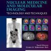Nuclear Medicine and Molecular Imaging: Technology and Techniques, 9th Edition (Original PDF from Publisher)