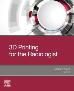 3D Printing for the Radiologist (EPUB)