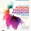 Ackley and Ladwig’s Nursing Diagnosis Handbook: An Evidence-Based Guide to Planning Care, 13th edition (Original PDF from Publisher)