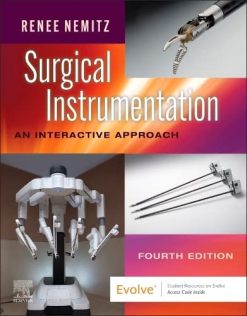 Surgical Instrumentation: An Interactive Approach, 4th Edition (Original PDF from Publisher)